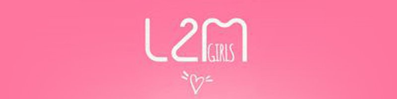 L2M GIRLS